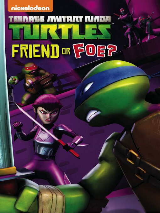 Title details for Friend or Foe? by Nickelodeon Publishing - Available